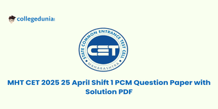 MHT CET 2025 25 April Shift 1 Question Paper (Available): Download Question Paper (PCM) with Answers PDF